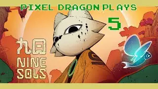 Nine Sols Let's Play Part 5 - General Yingzhao [BOSS]