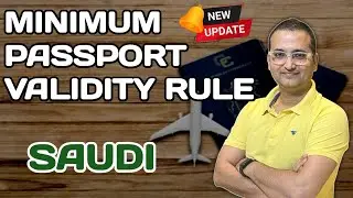Minimum Validity of the passport to travel | Saudi Travel update 2025 English CC