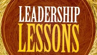Acts 6:1-15 - LEADERSHIP LESSONS