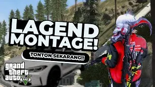 LEGEND MONTAGE IS BEACK?-GTA5 ROLEPLAY