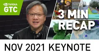 GTC November 2021 Keynote Highlights with NVIDIA CEO Jensen Huang
