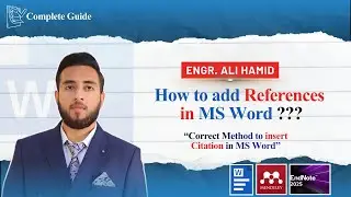 Insert Citations in MS Word Using EndNote & Mendeley | Step-by-Step Complete Guide (2025)
