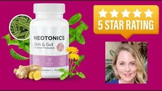 NEOTONICS REVIEWS SINCERE 2024 🛑BEWARE🛑 NEOTONICS GUMMIES SUPPLEMENT ESSENTIAL PROBIOTICS