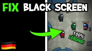 Among Us Black Screen | Die L&Ouml;SUNG | Fehlerbehebung