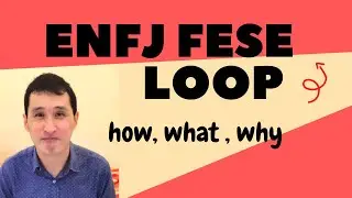 Ep 204 The ENFJ FeSe Loop. What is it, why it happens and how to get out