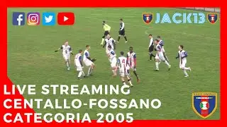 ASDG CENTALLO-ASD FOSSANO CATEGORIA 2005 CAMPIONATO REGIONALE ALLIEVI UNDER 16, LIVE  DA CENTALLO