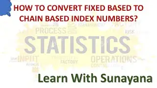 How to convert Fixed based to Chain Based  Bsc(Statistics) 3rd Yr #stats#statistics#indexnumbers