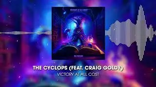 Victory At All Cost &ndash; The Cyclops (feat. Craig Goldy of Dio) | Official Heavy Metal Song
