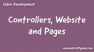 How to Write Controllers And Render WebPage in Odoo