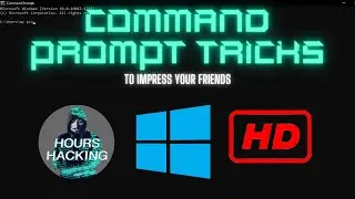 Command Prompt Tricks To Impress Your Friends | Command Prompt | Windows | HD | Hours Hacking