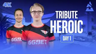 [BLAST SHOWDOWN] TRIBUTE HEROIC HIGHLIGHTS | CSGO | 4K