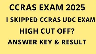 CCRAS EXAM2025 BIG UPDATE| WHY I WILL SKIP UDC EXAM? PAPER LEAK?HIGH CUT OFF? ANSWER KEY&RESULT DATE