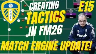 FM26 | Создание реальных тактик с использованием схем владения мячом и без него | Обновление движ...
