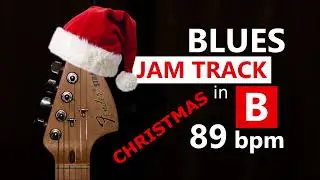 Blues Backing Track in B  (89 bpm) - Merry Christmas!