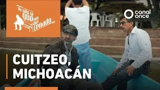 Yo sólo sé que no he cenado - Cuitzeo, Michoacán
