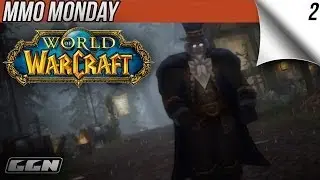 MMO Monday - World of Warcraft - Part 2