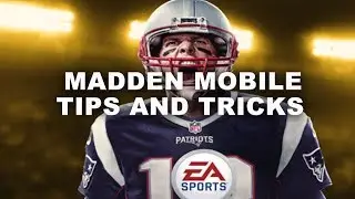Madden Mobile 18 - Tips and Tricks