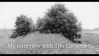 Tim Carpenter Interview: Photographer, writer, educator, and philosophizer.