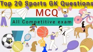 To 20 SPORTS GK MCQ questions and answers||Sports GK Quiz in English ||All Competitive Exams #quiz 