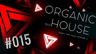#015 - Organic Tech House 2 (Bar&atilde;o WarmUp 10/06/2023) - Sonny Fodera, Alaia & Gallo & Others