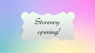 STORENVY OPENING!