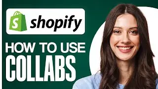 How To Use Shopify Collabs in 2026 | Shopify Collabs Tutorial
