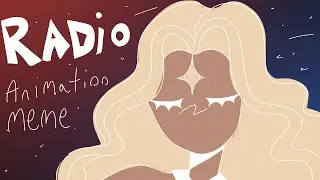 RADIO animation meme!! #ocanimationmeme  #animation  