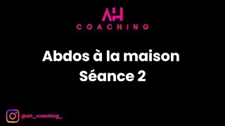 Abdos Maison | S&eacute;ance 2
