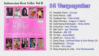 14 Terpopuler Indonesian Best Seller Vol II - Anggun C Sasmi, UB2, Chrisye, Nike Ardilla