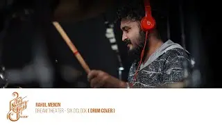 6 &lsquo;O&rsquo; Clock | Dream Theater(Drum Cover)|Rahul R Menon|Wooden Shield Academy |