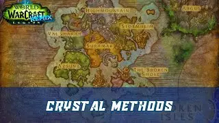 Crystal Methods World Quest | Legion Remix | Argunite Fragments