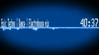 ♪♫Epic Techno | Dance | Electrohouse mix @60 fps♫♪
