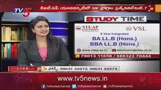 Study Time: VIT - AP School Of Law | Dr Benarji Chakka | TV5 News Digital