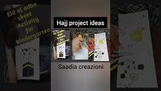 Hajj project ideas| ✨️ Hajj activity in school Islamic Activity Ideas| Eid ul Adha Activities #hajj