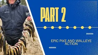 Fishing In Canada For Trophy Pike & Walleye