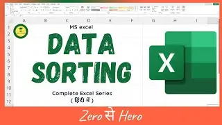 Excel में Data Sorting &ndash; Single aur Multi-Column Sorting | Complete Guide