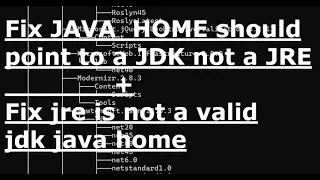 How to Fix JAVA_HOME should point to a JDK not a JRE