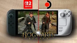 Hogwarts Legacy | Switch 2 vs Steam Deck Oled