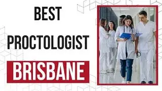 Proctologist in Brisbane, Australia