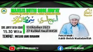 🔴[LIVE] PEMBACAAN MAULID HABSYI & KITAB MANHAJUS SAWI | MASJID BESAR IBRAHIM