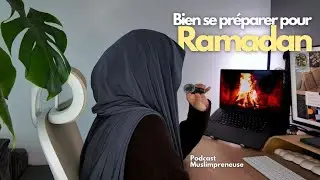 Ramadan dans 1 mois : comment bien se préparer et ne plus gâcher ce mois béni