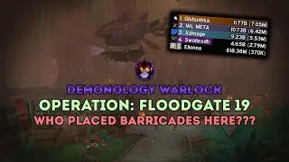 Operation: Floodgate +19 | Demonology Warlock | The War Within WoW 11.1.5 Season 2
