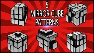 Learn 5 Easy Mirror Cube Patterns