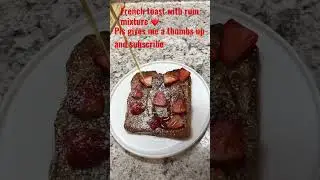 French toasts with Rum mixture so delicious and easy #fyp #cooking #shortsfeed #breakfast