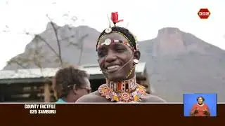 County Fact File: Focus on Number 25, Samburu County