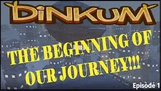 Dinkum Gameplay - Day 1 - The Beginning!!