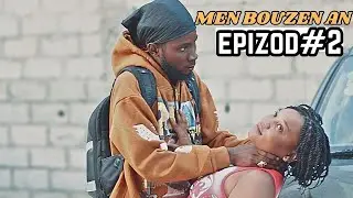 Men bouzen epizod #2 sezon2
