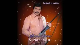 Happy birthday S Narayan