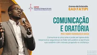 Comunica&ccedil;&atilde;o e Orat&oacute;ria - Curso de Extens&atilde;o EAD - FATIPI