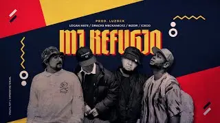 Mi Refugio - Luzock ,Dracks Meckanickz , Bizor , Logan Hate , IceOD